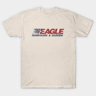 Eagle Hardware & Garden 1989 T-Shirt